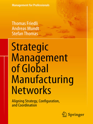 cover image of Strategic Management of Global Manufacturing Networks